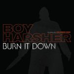 Boy Harsher - Burn It Down (EP) (Edición Limitada)